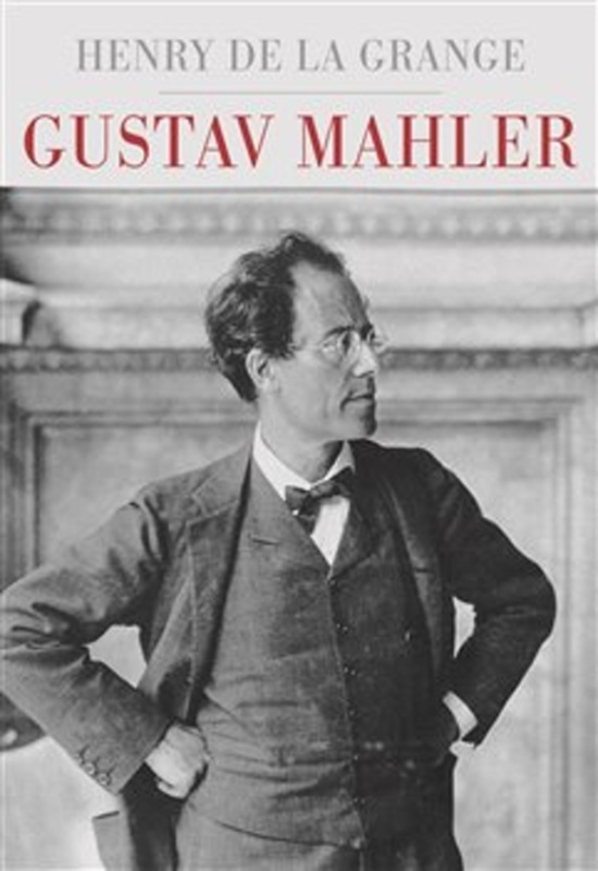 Gustav Mahler - Henry-Louis de La Grange