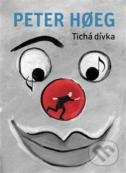 Tichá dívka - Peter Hoeg