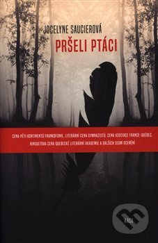 Pršeli ptáci - Jocelyne Saucierová