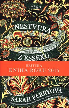 Nestvůra z Essexu - Sarah Perryová