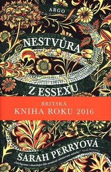 Nestvůra z Essexu - Sarah Perryová