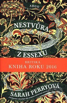 Nestvůra z Essexu - Sarah Perryová