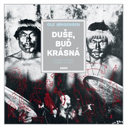 Duše, buď krásná - Ole Jorgensen
