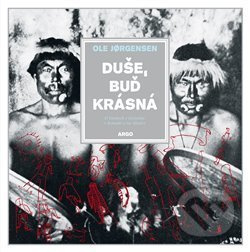 Duše, buď krásná - Ole Jorgensen