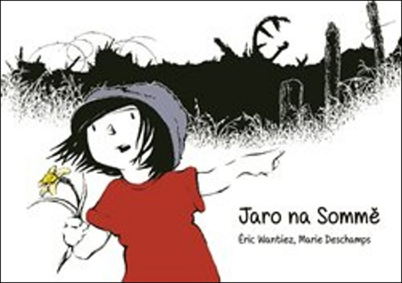 Jaro na Sommě - Marie Deschamps, Éric Wantiez