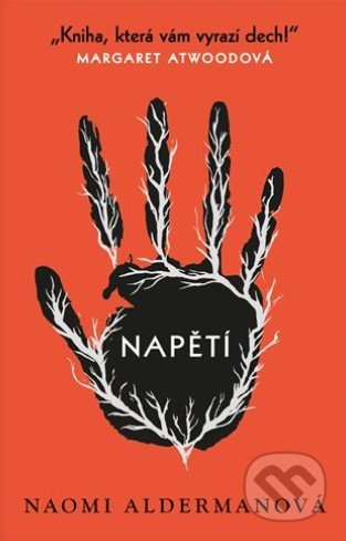 Napětí - Naomi Aldermanová