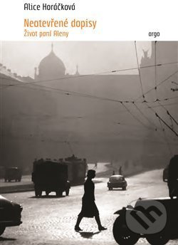 Neotevřené dopisy - Alice Horáčková