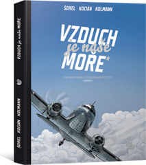 Vzduch je naše moře - Petr Kolmann, Michal Kocián, Václav Šorel