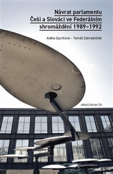 Návrat parlamentu - Adéla Gjuričová, Tomáš Zahradníček