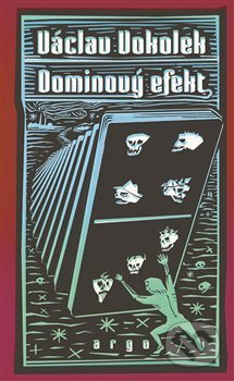 Dominový efekt - Václav Vokolek