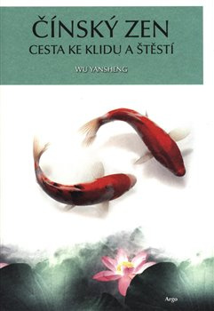 Čínský zen - Wu Yansheng