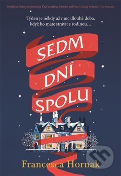 Sedm dní spolu - Francesca Hornak