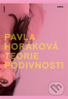 Teorie podivnosti - Pavla Horáková