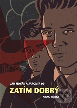 Zatím dobrý - Jan Novák, Jaromír 99