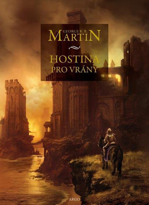 Hostina pro vrány - George R. R. Martin