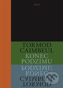 Konec podzimu - Tormod Caimbeul