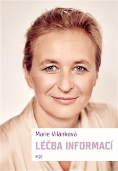 Léčba informací - Marie Vilánková