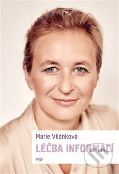 Léčba informací - Marie Vilánková