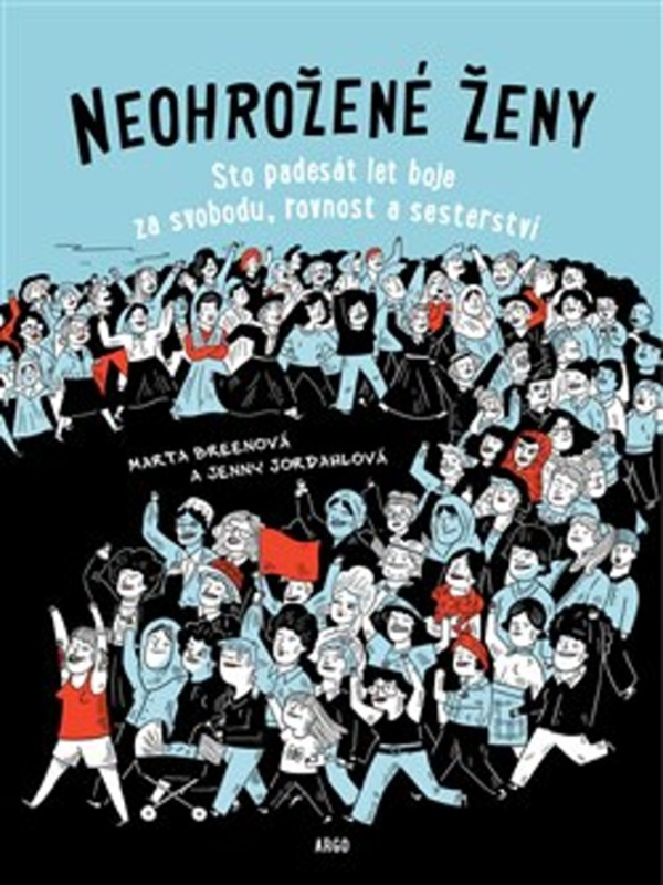 Neohrožené ženy - Marta Breenová, Jenny Jordahlová