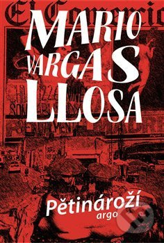 Pětinároží - Mario Vargas Llosa