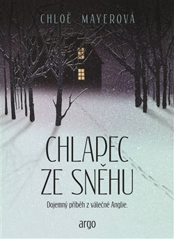 Chlapec ze sněhu - Chloe Mayerová