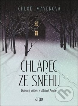 Chlapec ze sněhu - Chloe Mayerová