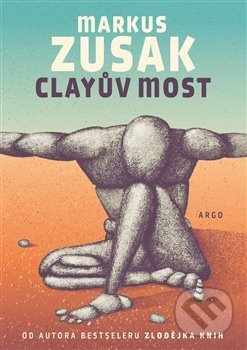 Clayův most - Markus Zusak
