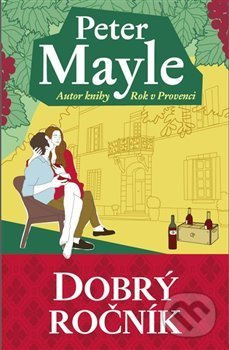 Dobrý ročník - Peter Mayle