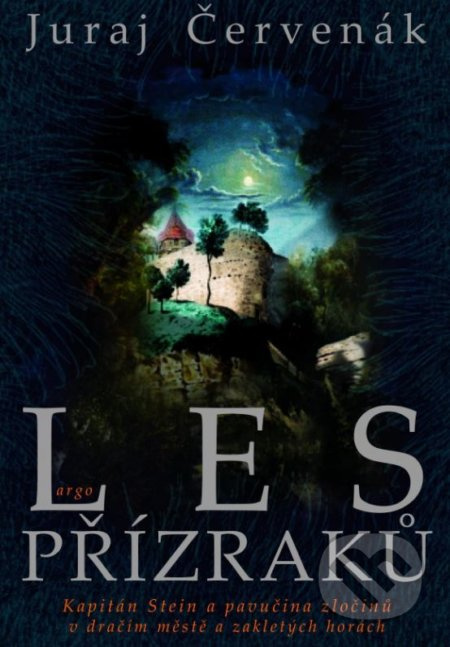 Les přízraků - Juraj Červenák