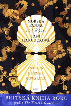 Mořská panna a paní Hancocková - Imogen Hermes Gowarová