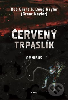 Červený trpaslík - Omnibus - Doug Naylor, Rob Grant