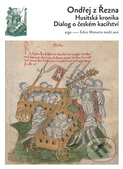 Husitská kronika - Ondřej z Řezna