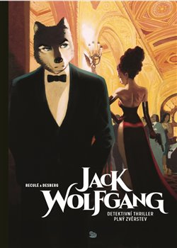 Jack Wolfgang - Stephen Desberg