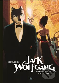Jack Wolfgang - Stephen Desberg