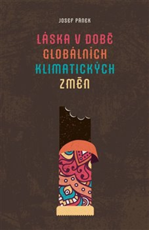 Láska v době globálních klimatických změn - Josef Pánek