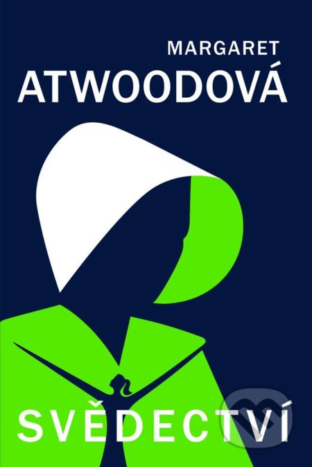 Svědectví - Margaret Atwoodová