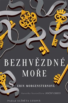 Bezhvězdné moře - Erin Morgensternová