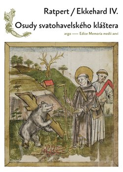 Osudy Svatohavelského kláštera - Ratpert, Ekkehard IV.