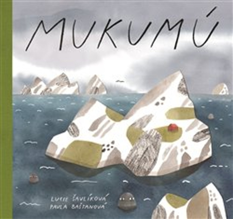 Mukumú - Pavla Baštanová, Lucie Šavlíková