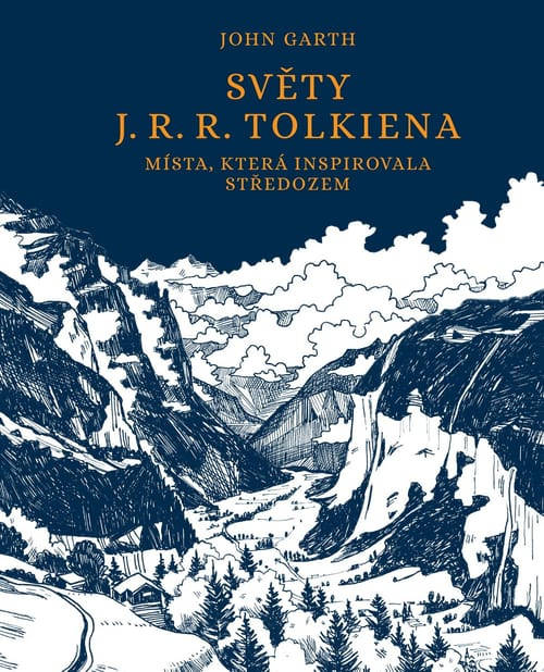 Světy J. R. R. Tolkiena - John Garth