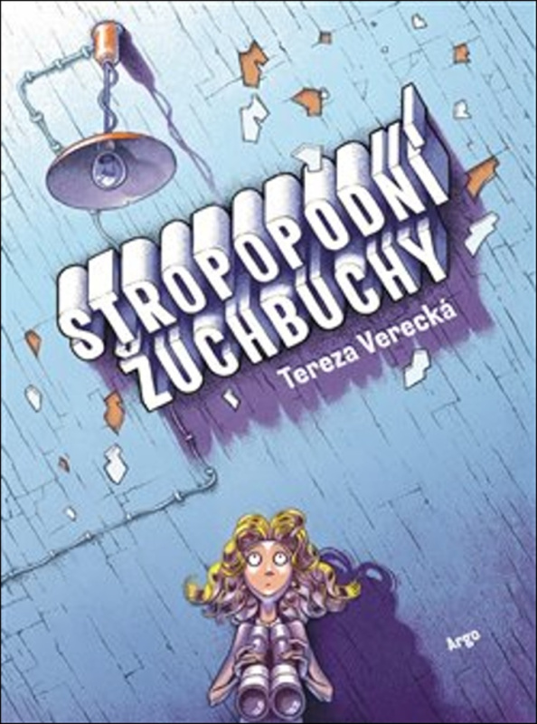 Stropopodní žuchbuchy - Tereza Verecká