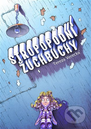 Stropopodní žuchbuchy - Tereza Verecká