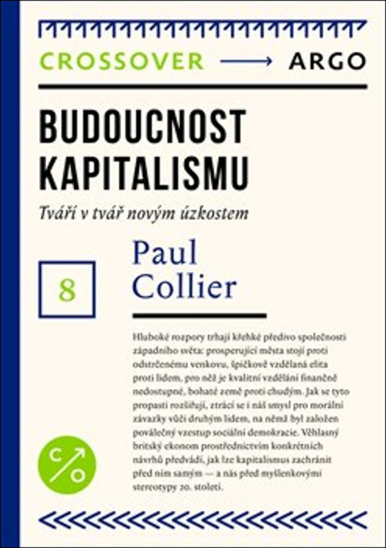 Budoucnost kapitalismu - Paul Collier