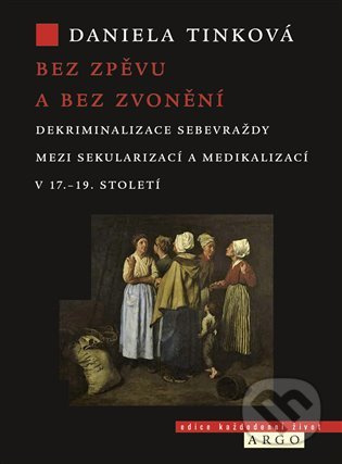 Bez zpěvu a bez zvonění - Daniela Tinková