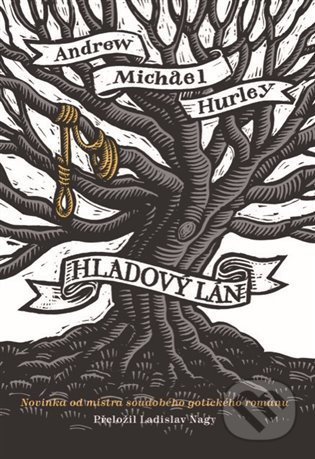 Hladový lán - Andrew Michael Hurley