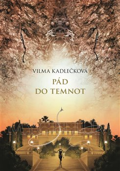 Mycelium III : Pád do temnot - Vilma Kadlečková