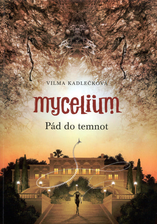 Mycelium III : Pád do temnot - Vilma Kadlečková