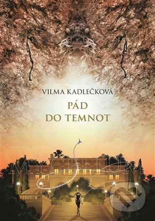 Mycelium III : Pád do temnot - Vilma Kadlečková