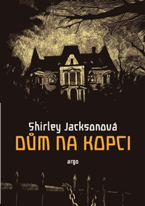 Dům Na kopci - Shirley Jacksonová