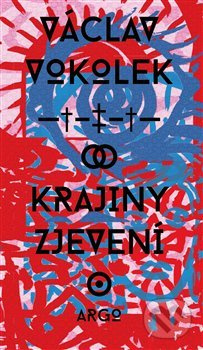 Krajiny zjevení - Václav Vokolek